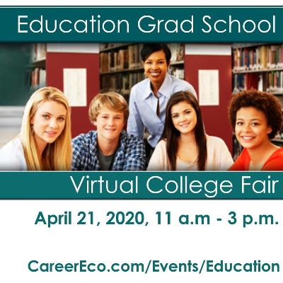 Education Grad School Virtual Fair on April April 21, 2020